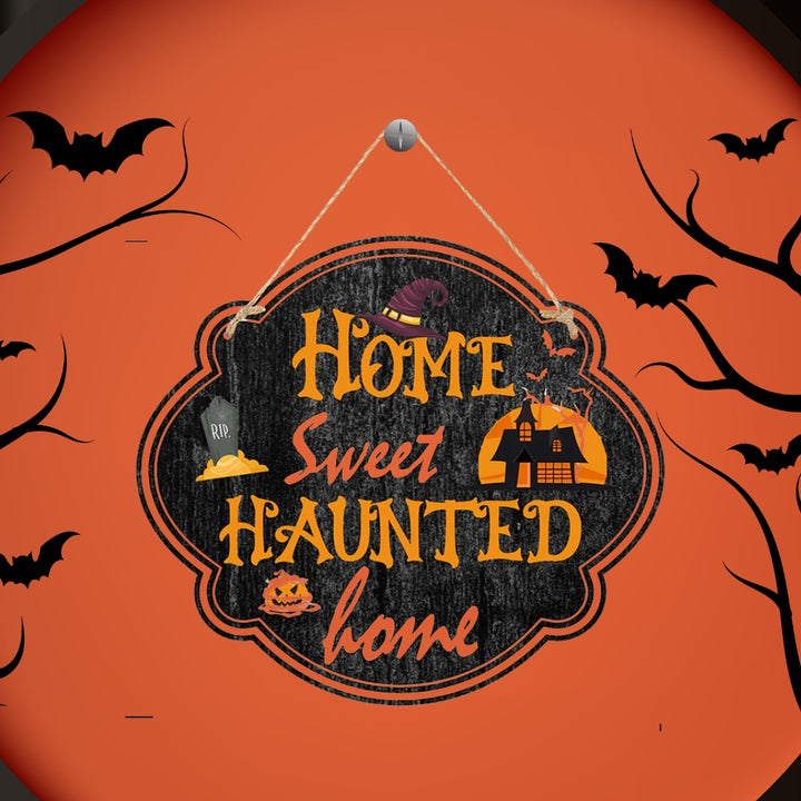 Haunted House Sign - Home Sweet, Haunted Home